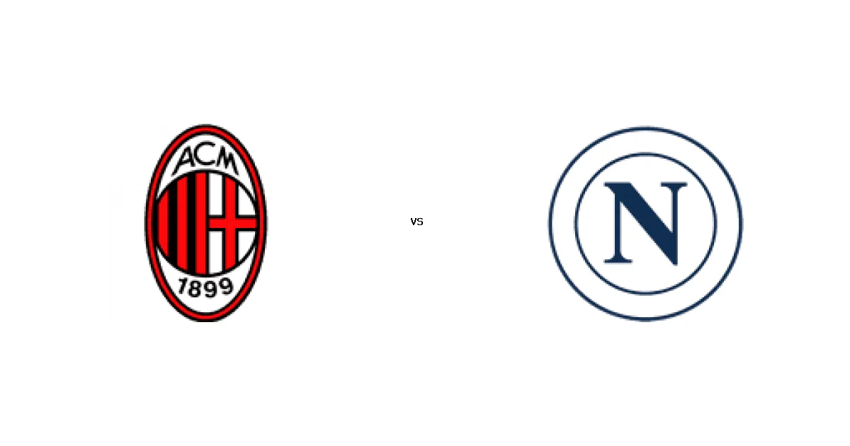 مباراة ميلان و نابولي - الموعد والقنوات الناقلة في الدوري الإيطالي