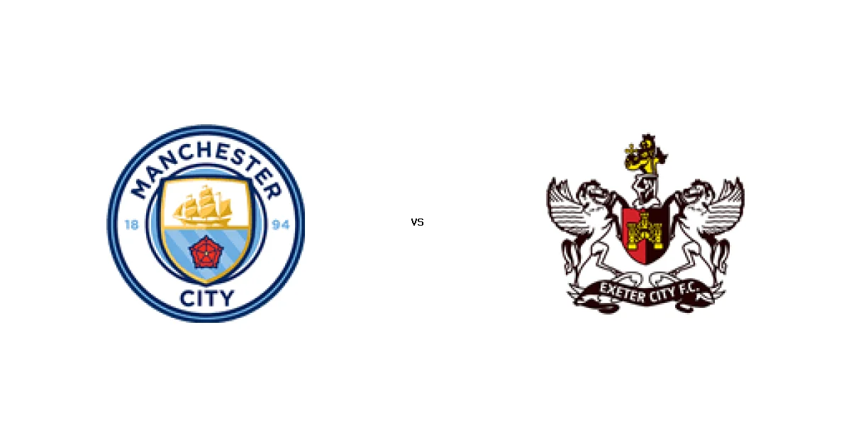 كأس الاتحاد الإنجليزي: موعد مواجهة مانشستر سيتي ضد اكسيتير سيتى 10 يناير 2026 والتشكيل المتوقع